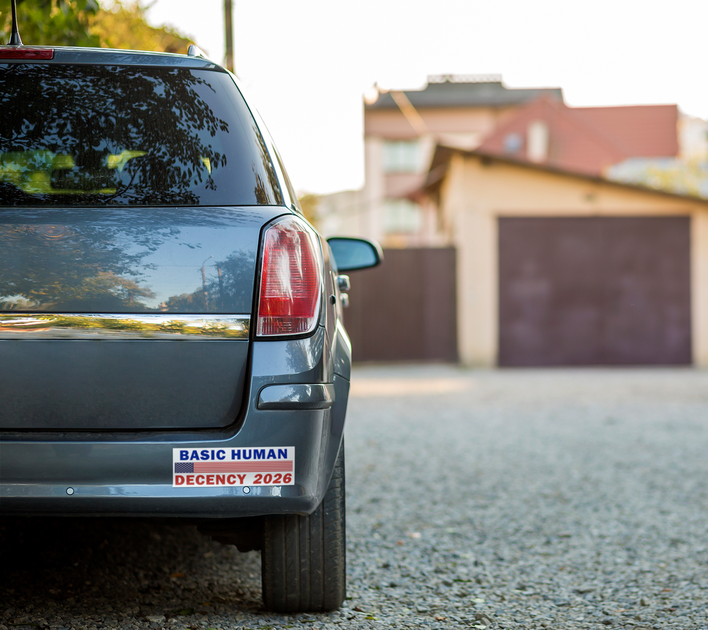 Basic Human Decency 2026 Car magnets 10" x 3"