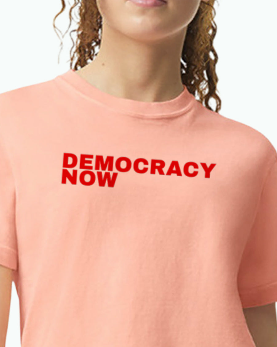Democracy Now Women's Heavyweight Boxy Cotton T-Shirt
