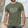 I Want To Live In A Van Adult Cotton T-Shirt
