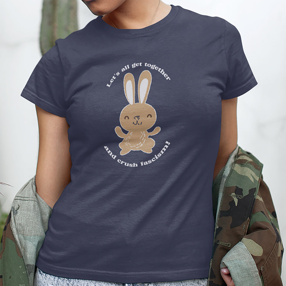 Let's All Get Together and Crush Fascism Ladies' Relaxed Cotton T-Shirt