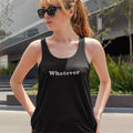 Whatever. Ladies' Jersey Cotton Racerback Tank